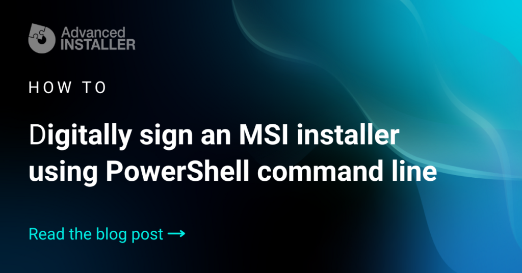 digitally sign msi with powershell