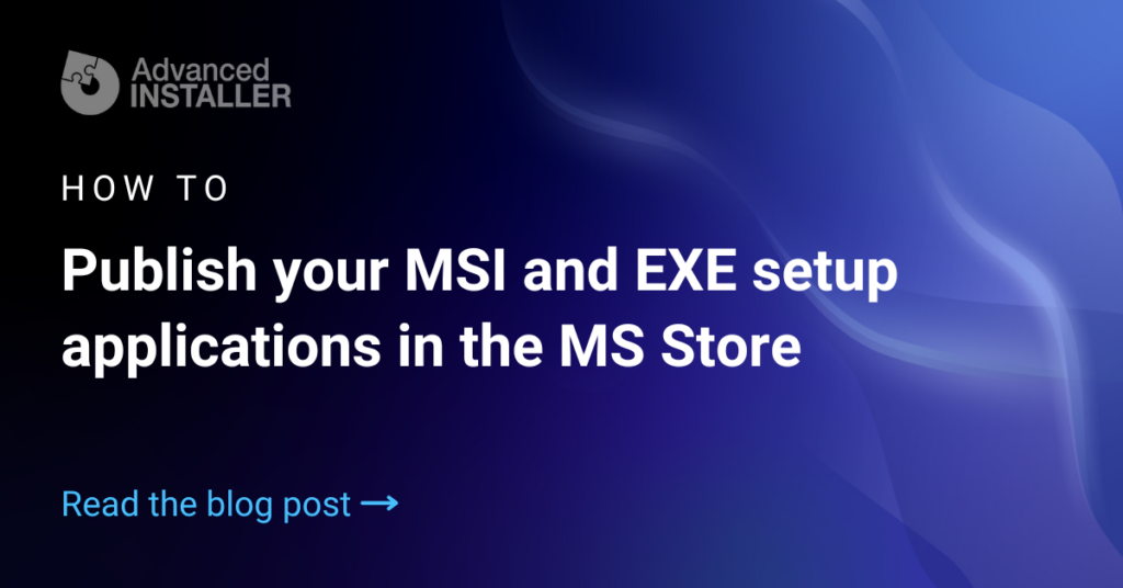 publish msi exe app microsoft store